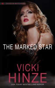 The Marked Star, Shadow Watchers, Vicki Hinze